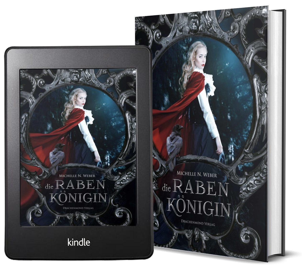 Die Rabenkönigin – Michelle Natascha Weber